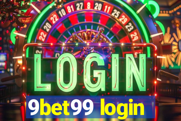 9bet99 login